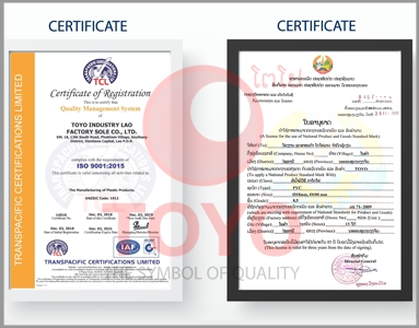 TOYO Laos has received the quality certification of the international standard ISO 9901: 2015 and the Lao National Standard ML.71: 2019.
